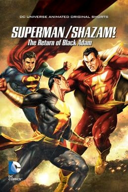 Superman/Shazam!: The Return of Black Adam (2010) บรรยายไทย